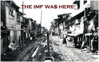 World Bank & IMF: Plunder With A Human Face
